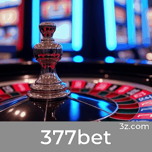 377bet: Estratégias de Apostas e Análise de Esporte